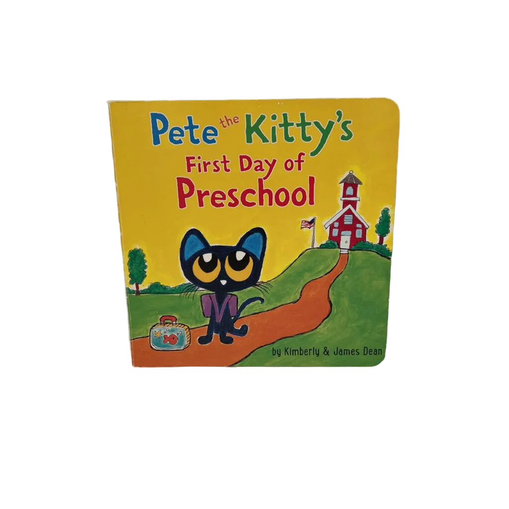 Pete the Kitty's First Day of Preschool