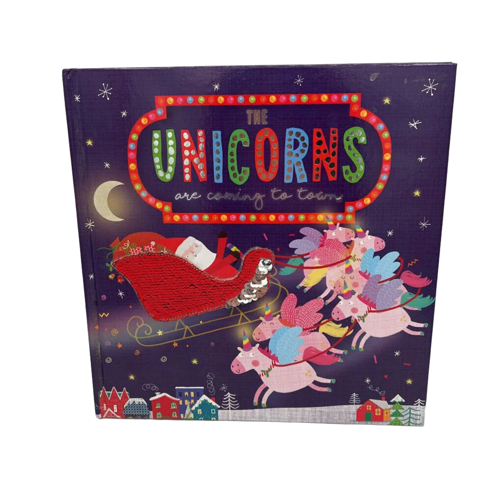 The Unicorns are Coming to Town