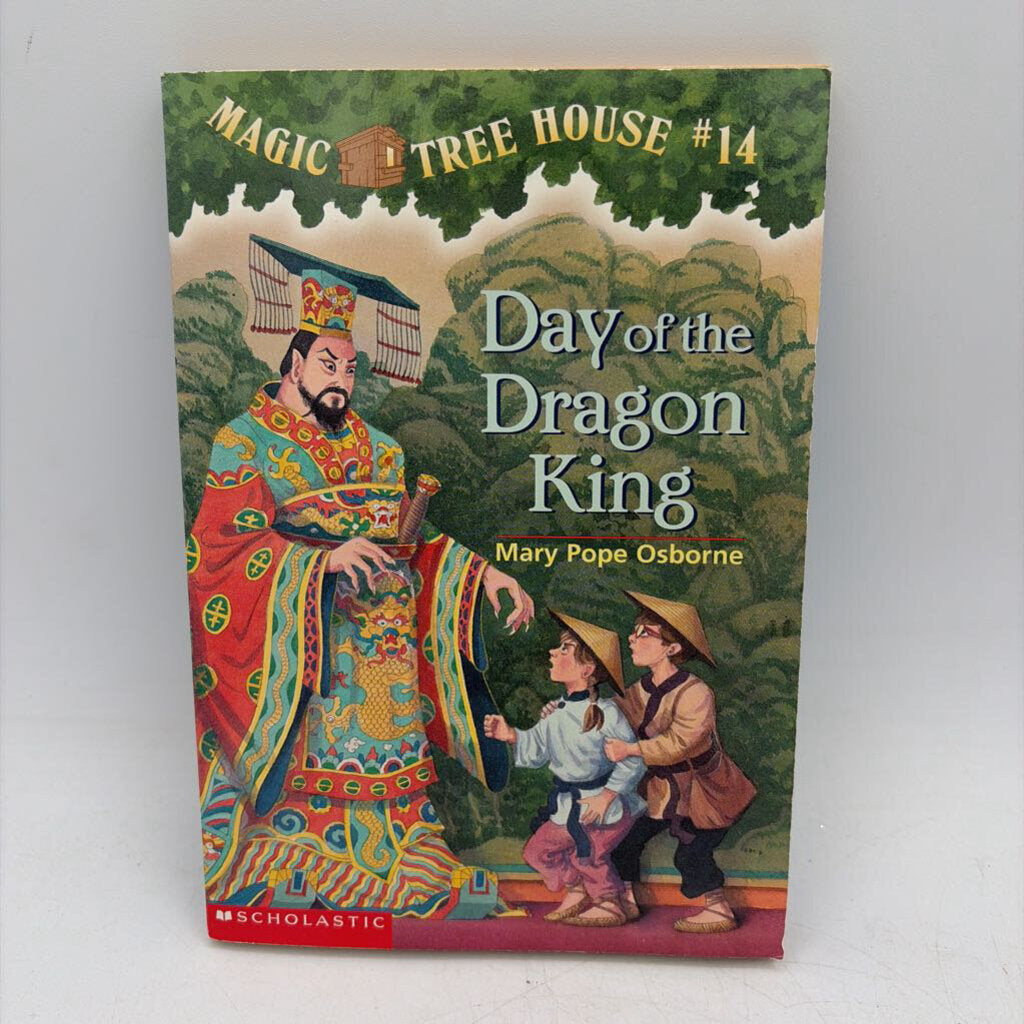 Magic Tree House: Day of the Dragon King #14