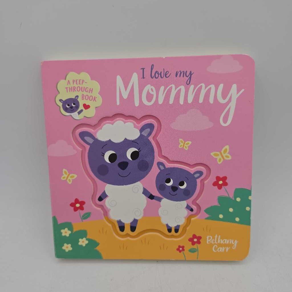 I Love my Mommy