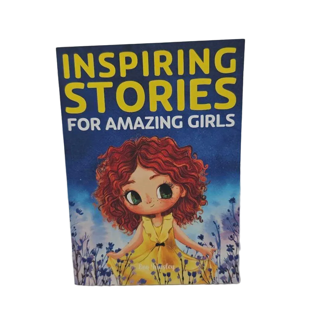 Inspiring Stories For Amazing Girls