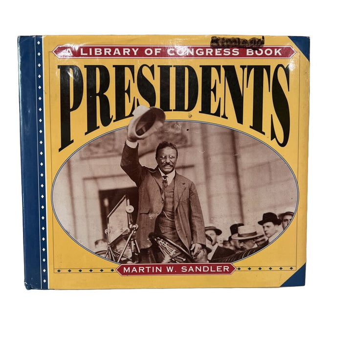 A Library of Congress Book - Presidents