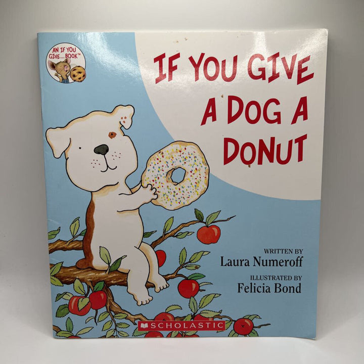 If You Give A Dog A Donut