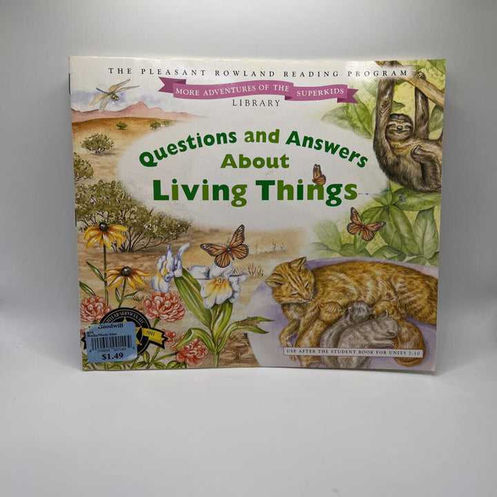 Questions and Answers About Living Things