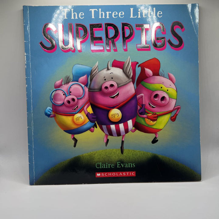 The Three Little Superpigs