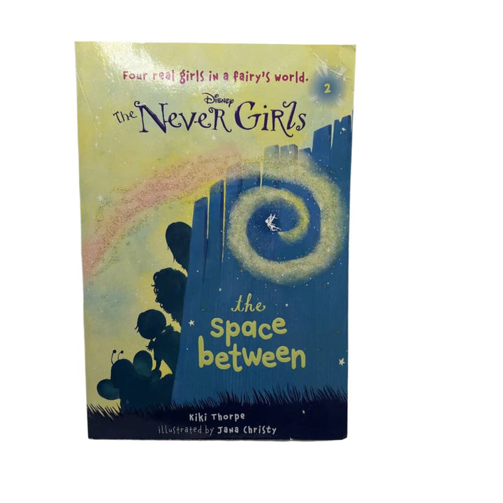 The Never Girl / The Space Between