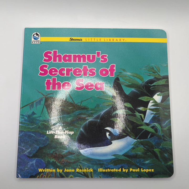 Shamu's Secrets of The Sea