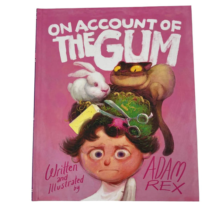 On Account of the Gum